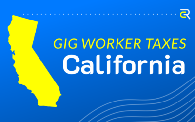 Gig Worker Taxation in California: Key Information