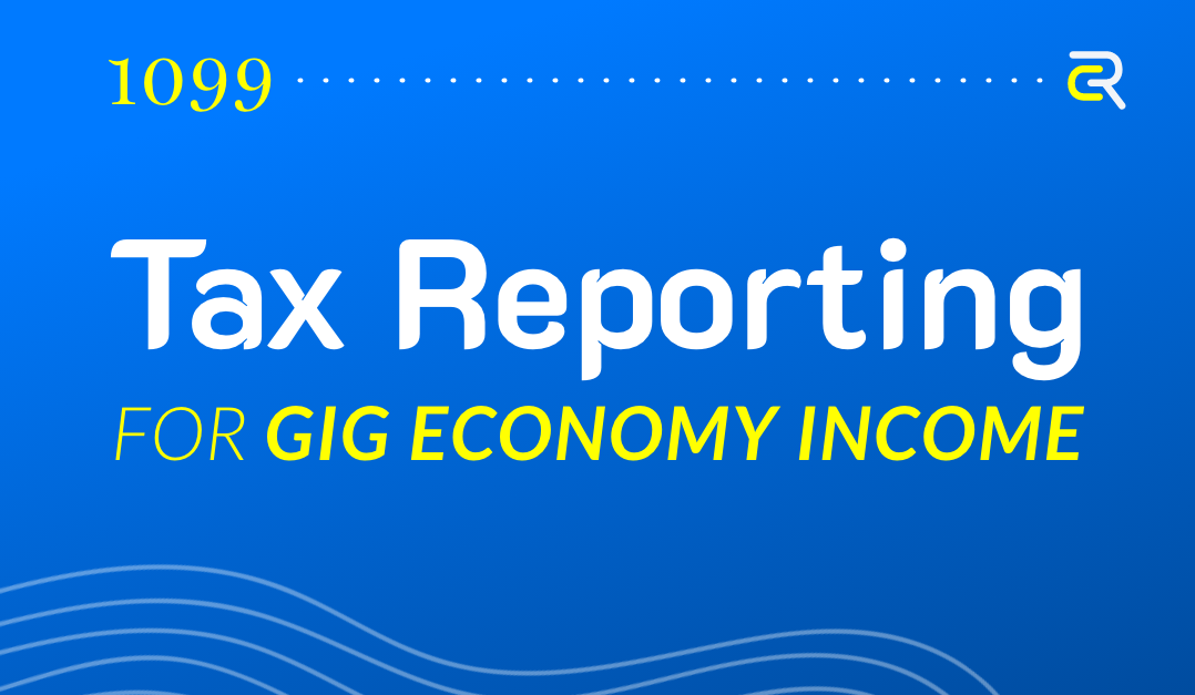 Tax Reporting for Gig Economy Income | IRS Forms Overview