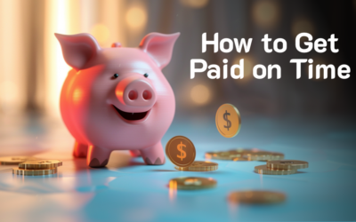 How to Get Paid on Time